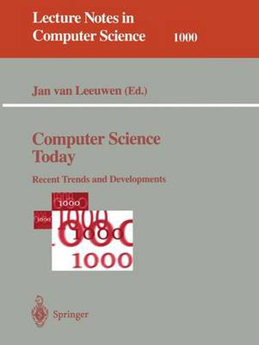 Cover image for Computer Science Today: Recent Trends and Developments