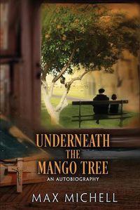 Cover image for Underneath the Mango Tree