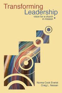 Cover image for Transforming Leadership: New Vision for a Church in Mission