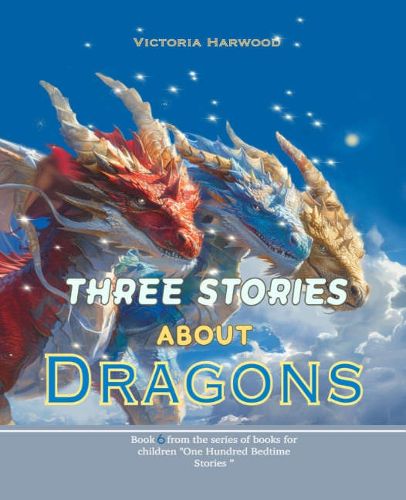 Cover image for Three Stories About Dragons