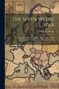 Cover image for The Seven Weeks' War