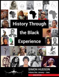 Cover image for History through the Black Experience Volume One - Second Edition