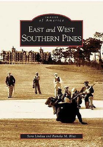 Cover image for East and West Southern Pines