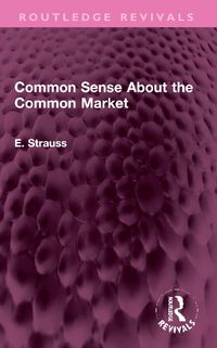 Cover image for Common Sense About the Common Market