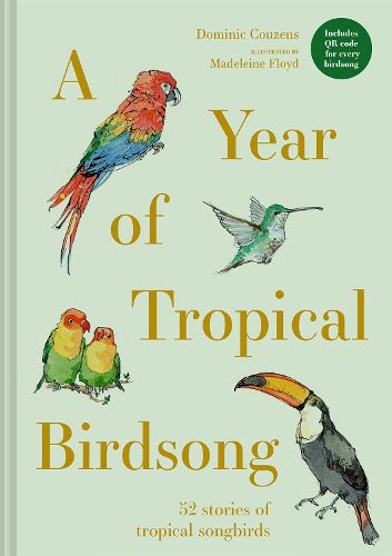 Cover image for A Year of Tropical Birdsong