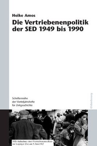 Cover image for Die Vertriebenenpolitik Der sed 1949 Bis 1990