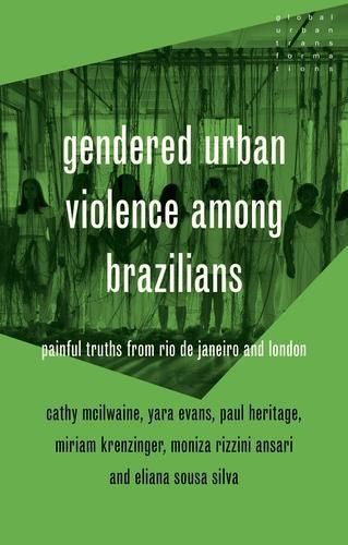 Gendered Urban Violence Among Brazilians