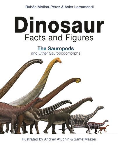 Cover image for Dinosaur Facts and Figures: The Sauropods and Other Sauropodomorphs