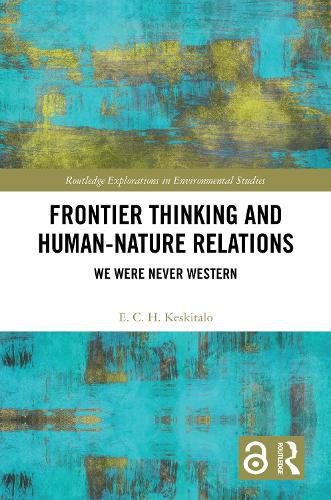 Frontier Thinking and Human-Nature Relations