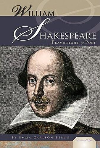 William Shakespeare: Playwright & Poet