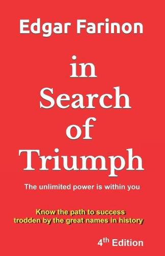 In search of triumph: The unlimited power is within you