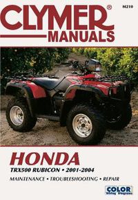 Cover image for Clymer Honda TRX500F 2001-2004