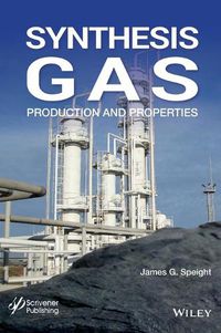 Cover image for Synthesis Gas: Production and Properties