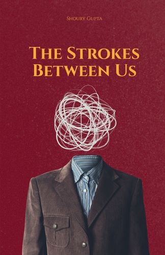 Cover image for The Strokes Between Us