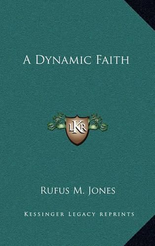 Cover image for A Dynamic Faith