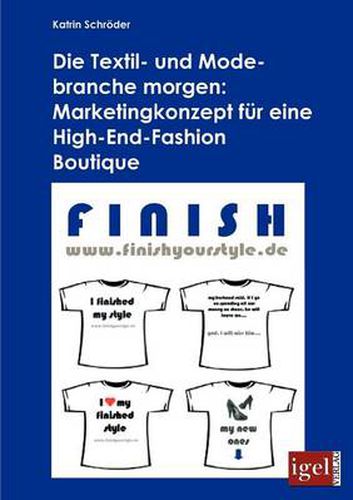 Cover image for Die Textil- und Modebranche morgen: Marketingkonzept fur eine High-End-Fashion Boutique