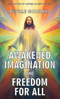 Cover image for Awakened Imagination and Freedom for All