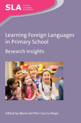 Cover image for Learning Foreign Languages in Primary School: Research Insights