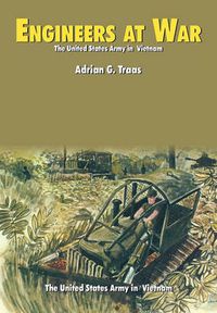 Cover image for Engineers at War (U.S. Army in Vietnam Series)