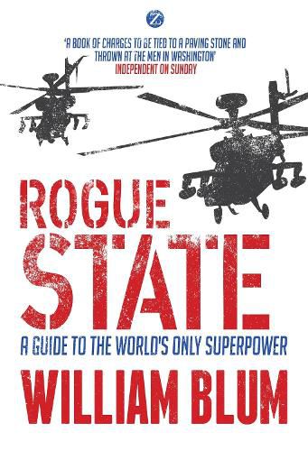 Cover image for Rogue State: A Guide to the Worlds Only Superpower