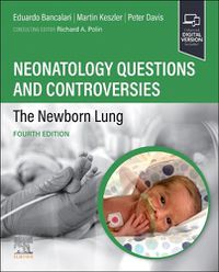 Cover image for Neonatology Questions and Controversies: The Newborn Lung