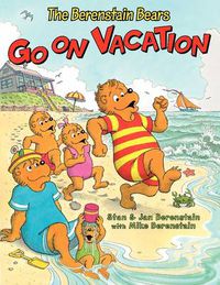 Cover image for Berenstain Bears Go on Vacation