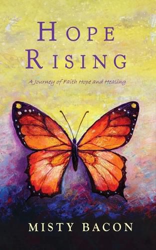 Cover image for Hope Rising: A Journey of Faith, Hope, & Healing