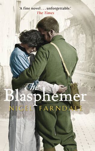 Cover image for The Blasphemer: SHORTLISTED FOR THE COSTA NOVEL AWARD & A RICHARD & JUDY BOOK CLUB PICK