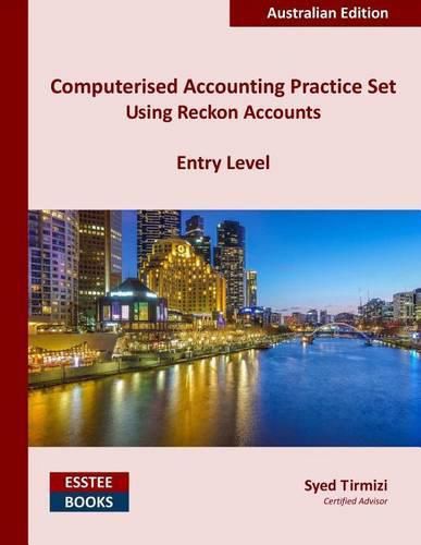 Cover image for Computerised Accounting Practice Set Using Reckon Accounts - Entry Level: Australian Edition