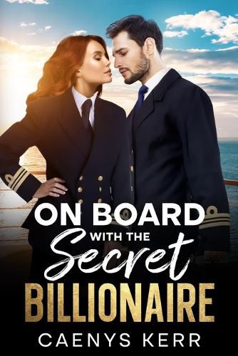 Cover image for On Board with the Secret Billionaire
