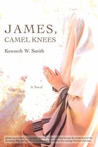 Cover image for James, Camel Knees