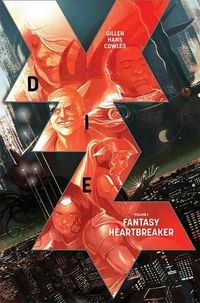 Cover image for Die Volume 1: Fantasy Heartbreaker