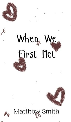 Cover image for When We First Met