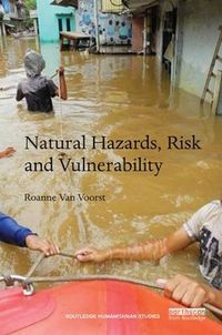 Cover image for Natural Hazards, Risk and Vulnerability: Floods and slum life in Indonesia