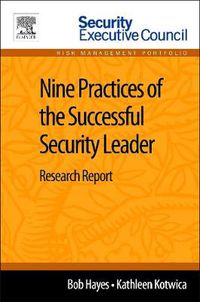 Cover image for Nine Practices of the Successful Security Leader: Research Report