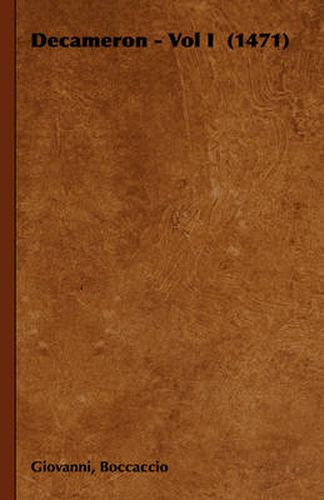 Cover image for Decameron - Vol I (1471)