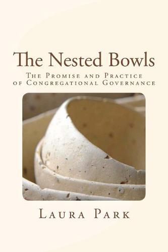 Cover image for The Nested Bowls: The Promise and Practice of Good Governance