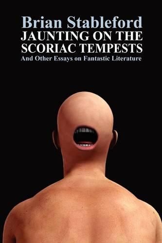 Cover image for Jaunting on the Scoriac Tempests and Other Essays on Fantastic Literature