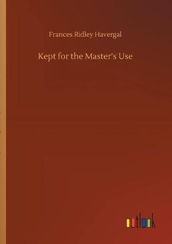Cover image for Kept for the Master's Use