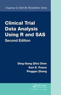 Cover image for Clinical Trial Data Analysis Using R and SAS