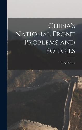 Cover image for China's National Front Problems and Policies