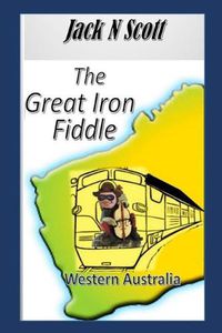 Cover image for The Great Iron Fiddle