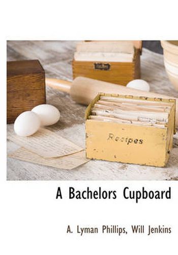 Cover image for A Bachelors Cupboard