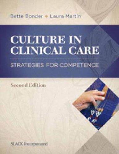 Cover image for Culture in Clinical Care: Strategies for Competence