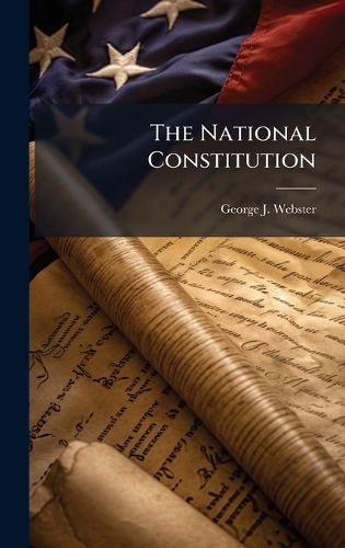 Cover image for The National Constitution