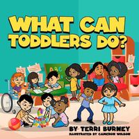 Cover image for What Can Toddlers Do?