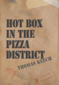 Cover image for Hot Box in the Pizza District