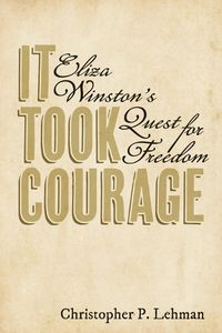 Cover image for It Took Courage