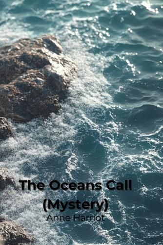 Cover image for The Oceans Call (Mystery)