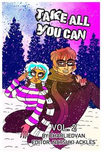 Cover image for Take All You Can Vol. 2